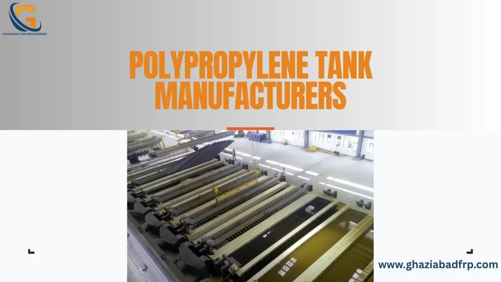 Polypropylene Tank Manufacturers